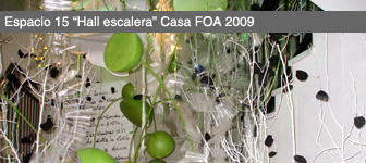 Espacio Nº 15: Hall escalera por Gerardo Acevedo (Casa FOA 2009)