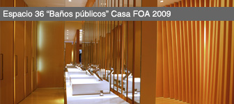 Espacio Nº 36: Baños públicos por María Beatriz Blanco (Casa FOA 2009)