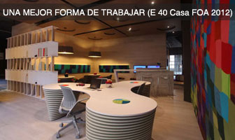 Una mejor forma de trabajar, Espacios de Trabajo por Juan Caram y Pia Cernadas (Espacio Nº 40, Casa FOA 2012 Molina Ciudad)