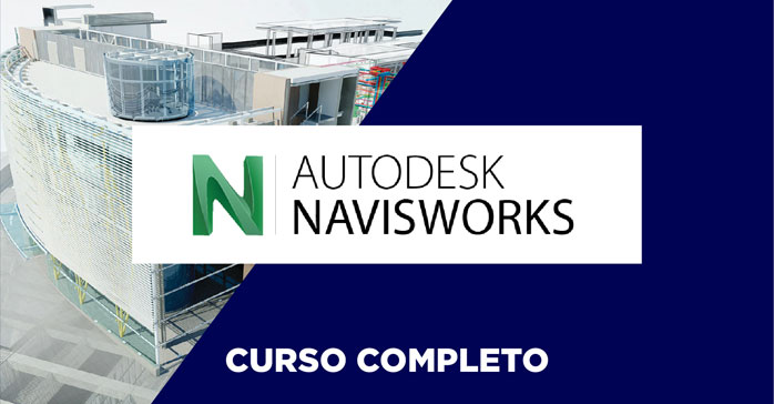 Curso de BIM con Autodesk Navisworks