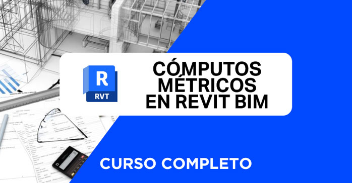 Curso de Cómputos métricos en Revit (BIM)