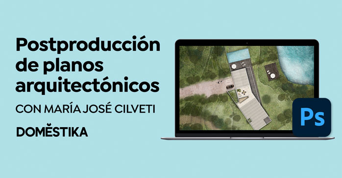 Curso Postproducción de planimetría arquitectónica en Photoshop