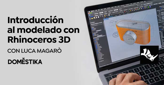 Curso Introducción al modelado con Rhinoceros 3D