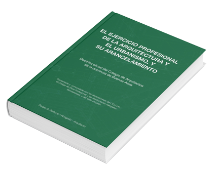 Libro El ejercicio profesional de la Arquitectura y el Urbanismo, y su arancelamiento